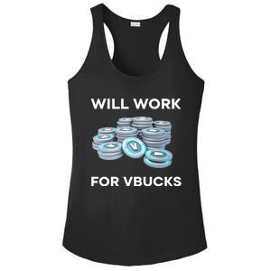 Hard Will Work For Vbucks Ladies PosiCharge Competitor Racerback Tank