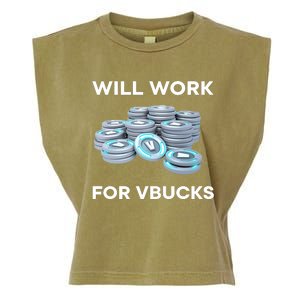 Hard Will Work For Vbucks Garment-Dyed Women's Muscle Tee