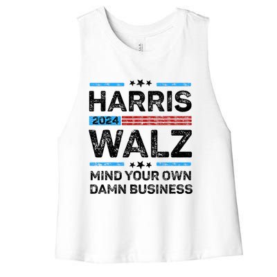 Harris Walz Waltz 2024 Mind Your Own Damn Business Women's Racerback Cropped Tank