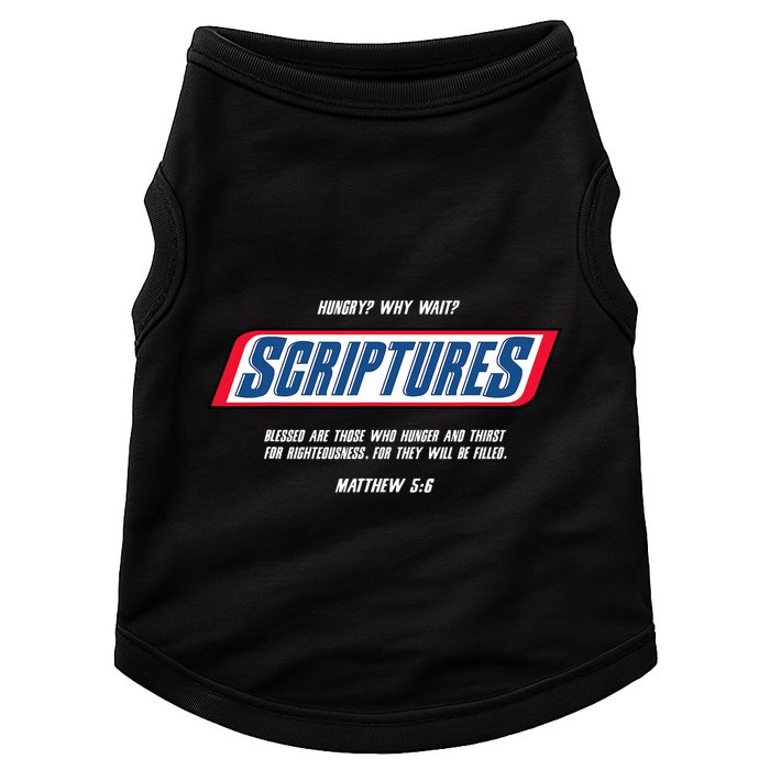 Hungry Why Wait Scriptures Blessed Are Those Who Hunger Doggie Tank