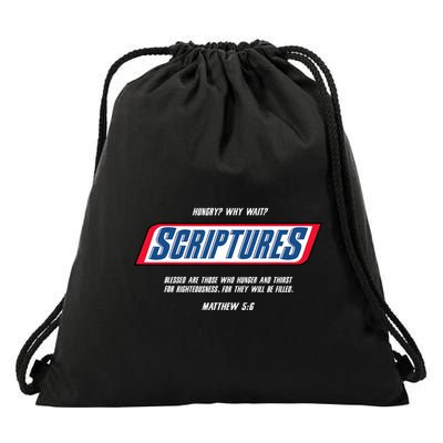 Hungry Why Wait Scriptures Blessed Are Those Who Hunger Drawstring Bag
