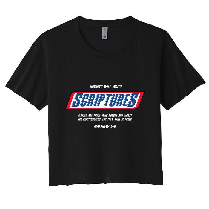 Hungry Why Wait Scriptures Blessed Are Those Who Hunger Crop Top
