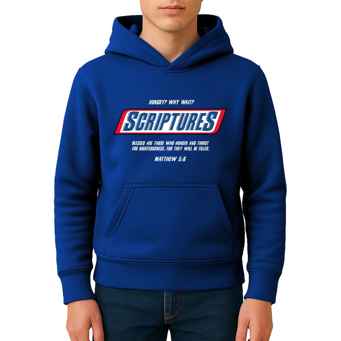 Hungry Why Wait Scriptures Blessed Are Those Who Hunger Kids Hoodie