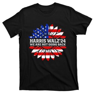 Harris Waltz We Are Not Going Back Kamala Harris 2024 Gift T-Shirt