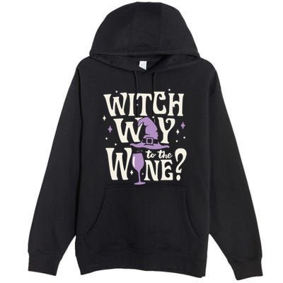 Halloween Witch Way To The Wine? Gift Premium Pullover Hoodie