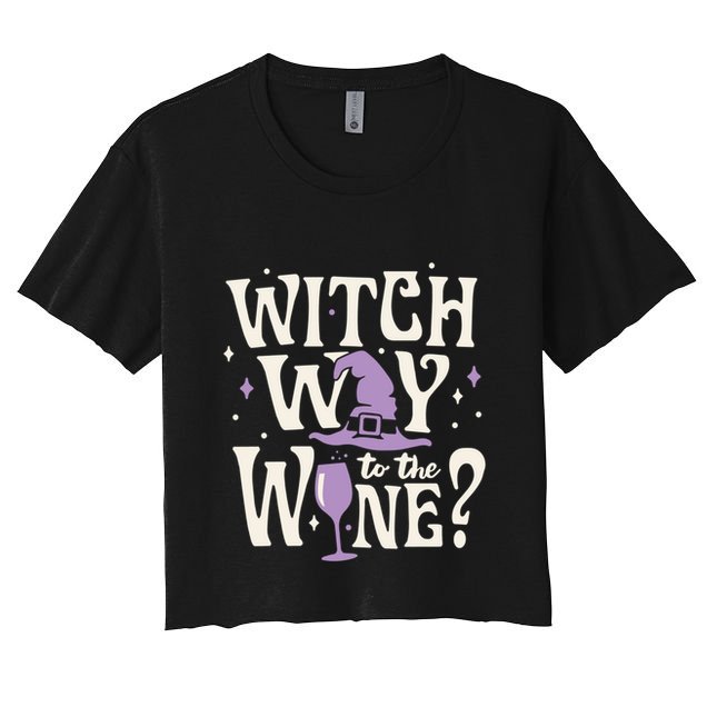 Halloween Witch Way To The Wine? Gift Crop Top