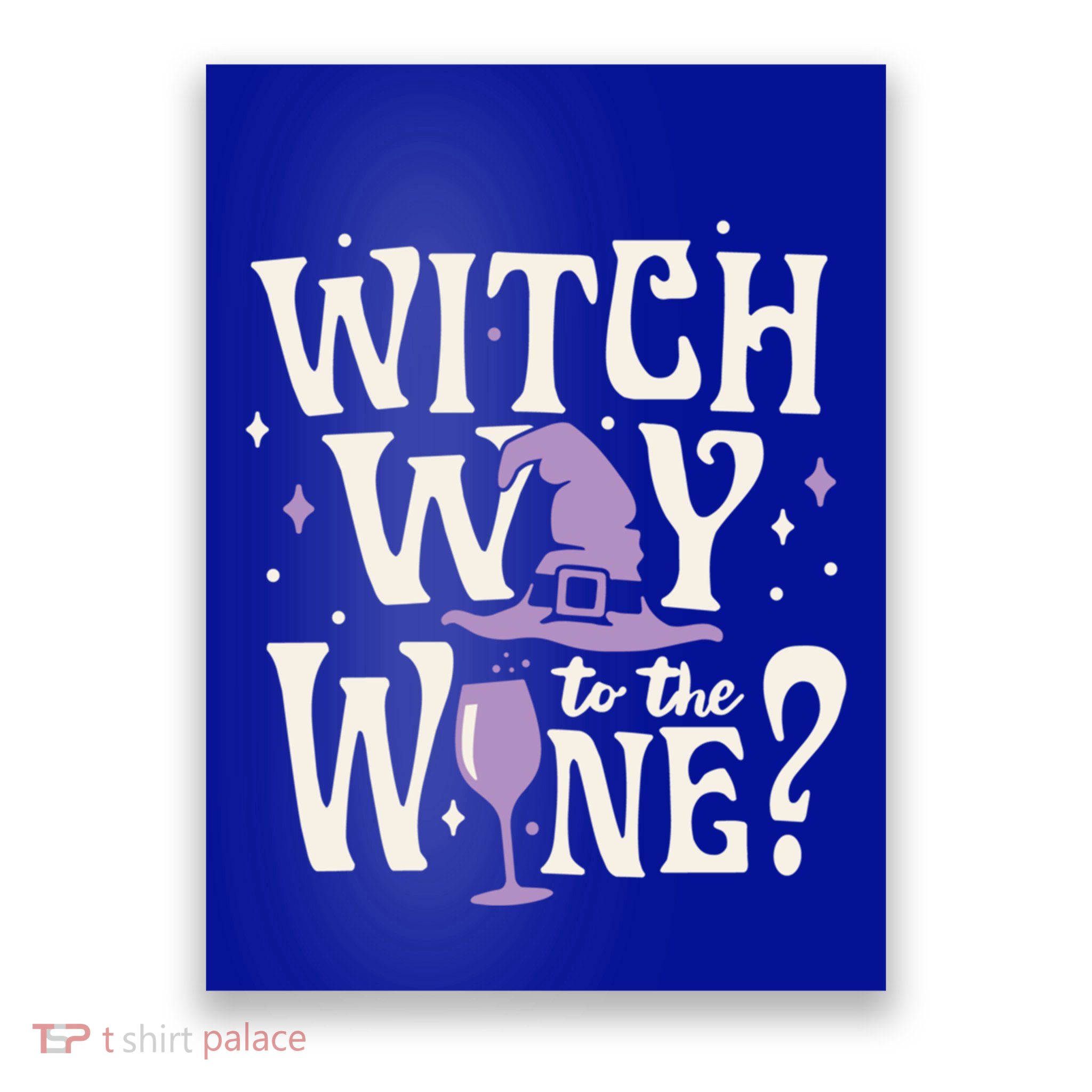 Halloween Witch Way To The Wine? Gift Poster