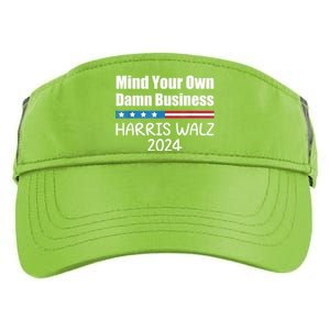 Harris Walz Waltz 2024 Mind Your Own Damn Business Adult Drive Performance Visor