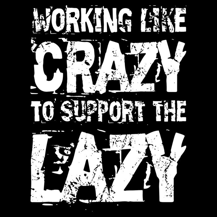 Hard Worker Working Like Crazy To Support The Lazy City Backpack
