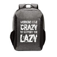 Hard Worker Working Like Crazy To Support The Lazy Vector Backpack