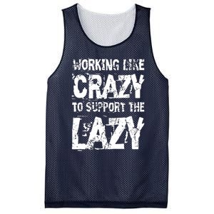 Hard Worker Working Like Crazy To Support The Lazy Mesh Reversible Basketball Jersey Tank