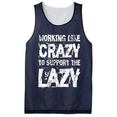 Hard Worker Working Like Crazy To Support The Lazy Mesh Reversible Basketball Jersey Tank