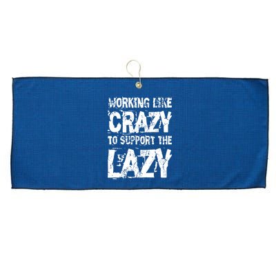 Hard Worker Working Like Crazy To Support The Lazy Large Microfiber Waffle Golf Towel