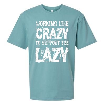 Hard Worker Working Like Crazy To Support The Lazy Sueded Cloud Jersey T-Shirt