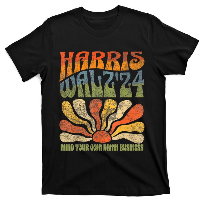 Harris Walz Waltz 2024 Mind Your Own Damn Business T-Shirt