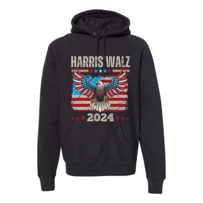 Harris Walz Waltz 2024 Election Distressed Eagle Flag Premium Hoodie