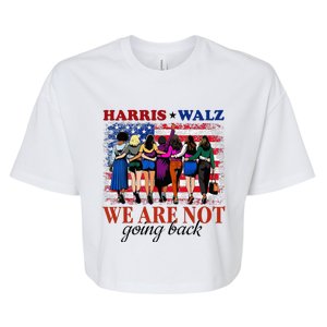 Harris Waltz We Are Not Going Back Kamala Harris 2024 Bella+Canvas Jersey Crop Tee