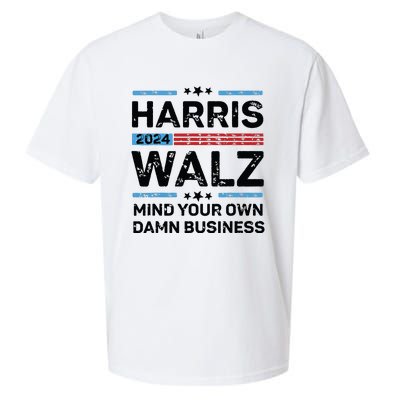 Harris Walz Waltz 2024 Mind Your Own Damn Business Sueded Cloud Jersey T-Shirt