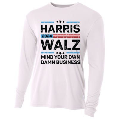 Harris Walz Waltz 2024 Mind Your Own Damn Business Cooling Performance Long Sleeve Crew