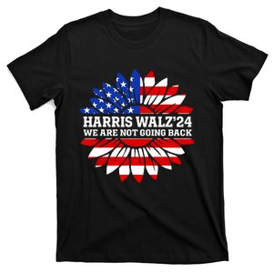 Harris Waltz We Are Not Going Back Kamala Harris 2024 T-Shirt