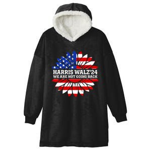 Harris Waltz We Are Not Going Back Kamala Harris 2024 Hooded Wearable Blanket