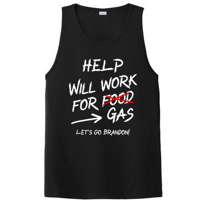 Help Will Work For Gas Lets Go Brandon Funny Bidenflation Gift PosiCharge Competitor Tank