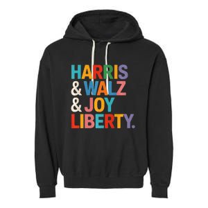 Harris Walz Waltz 2024 Harris Walz Joy Liberty Garment-Dyed Fleece Hoodie