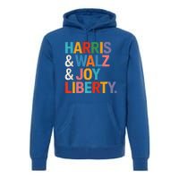 Harris Walz Waltz 2024 Harris Walz Joy Liberty Premium Hoodie