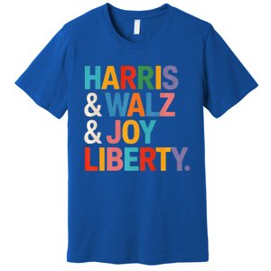 Harris Walz Waltz 2024 Harris Walz Joy Liberty Premium T-Shirt