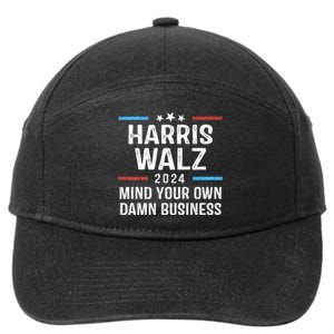 Harris Walz Waltz 2024 Mind Your Own Damn Business 7-Panel Snapback Hat