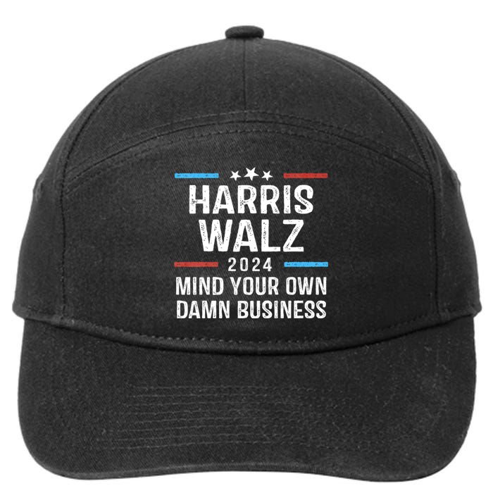 Harris Walz Waltz 2024 Mind Your Own Damn Business 7-Panel Snapback Hat