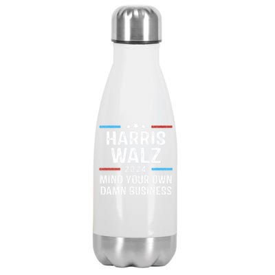 Harris Walz Waltz 2024 Mind Your Own Damn Business Stainless Steel Insulated Water Bottle