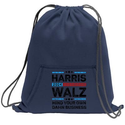 Harris Walz Waltz 2024 Mind Your Own Damn Business Sweatshirt Cinch Pack Bag