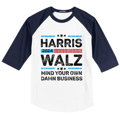 Harris Walz Waltz 2024 Mind Your Own Damn Business Baseball Sleeve Shirt