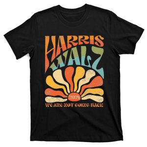 Harris Waltz We Are Not Going Back 2024 T-Shirt