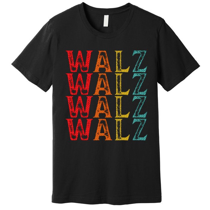 Harris Walz Waltz 2024 Tim Walz Waltz Last Name Premium T-Shirt