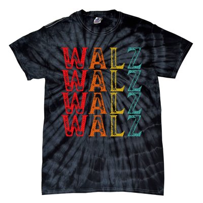 Harris Walz Waltz 2024 Tim Walz Waltz Last Name Tie-Dye T-Shirt