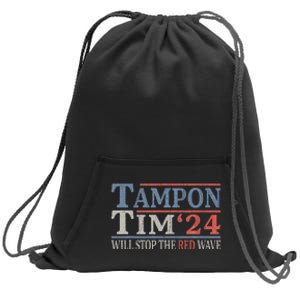 Harris Walz Waltz 2024 Tampon Tim Will Stop The Red Wave Sweatshirt Cinch Pack Bag