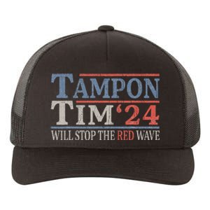 Harris Walz Waltz Tampon Tim Will Stop The Red Wave 2024 Yupoong Adult 5-Panel Trucker Hat