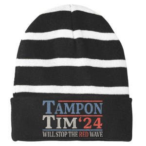 Harris Walz Waltz Tampon Tim Will Stop The Red Wave 2024 Striped Beanie with Solid Band