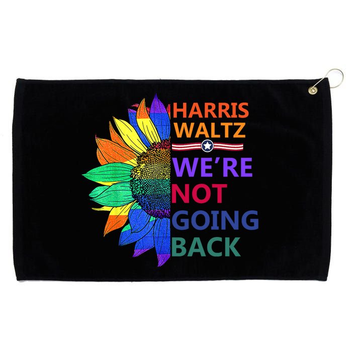 Harris Waltz WeRe Not Going Back Sunflowers Proud Pride Grommeted Golf Towel