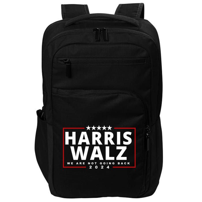Harris Walz We Are Not Going Back 2024 Election Impact Tech Backpack