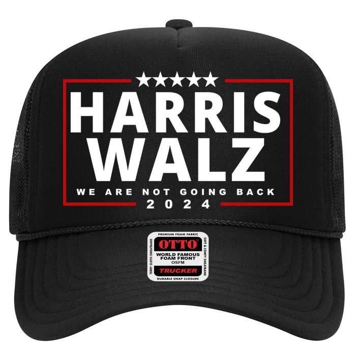 Harris Walz We Are Not Going Back 2024 Election Hat