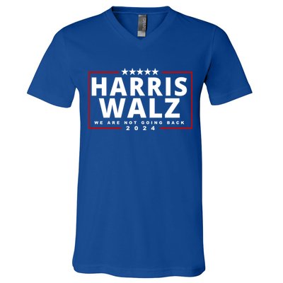Harris Walz We Are Not Going Back 2024 Election V-Neck T-Shirt