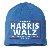 Harris Walz We Are Not Going Back 2024 Election Sustainable Beanie