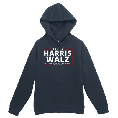 Harris Walz We Are Not Going Back 2024 Election Urban Pullover Hoodie