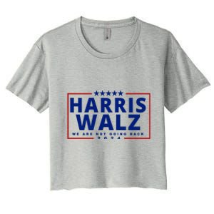 Harris Walz We Are Not Going Back 2024 Election Women's Crop Top Tee