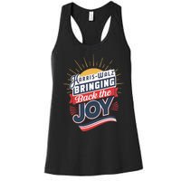 Harris Walz Waltz Bringing Back The Joy President 2024 Women's Racerback Tank