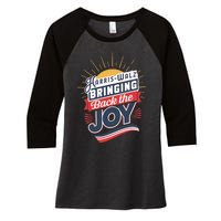 Harris Walz Waltz Bringing Back The Joy President 2024 Women's Tri-Blend 3/4-Sleeve Raglan Shirt