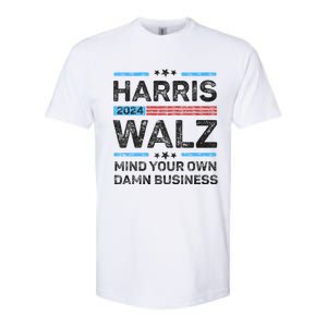 Harris Walz Waltz 2024 Mind Your Own Damn Business Softstyle CVC T-Shirt